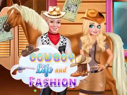 بازی Cowboy Life and Fashion آنلاین