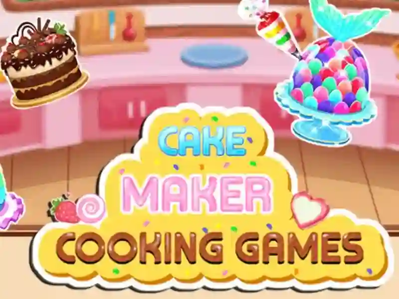 بازی Cake Maker Cooking Games آنلاین