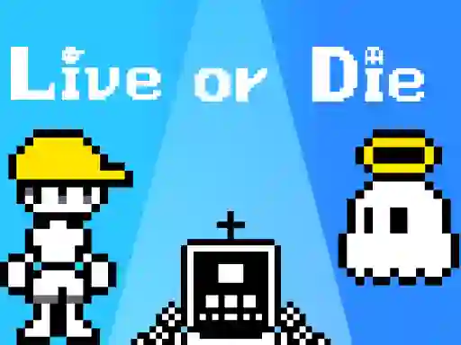 بازی Live or Die آنلاین