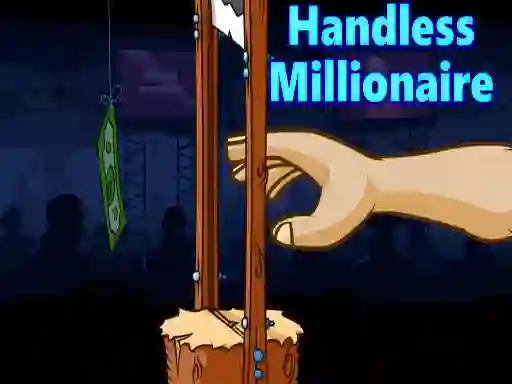 بازی Handless Millionaire آنلاین