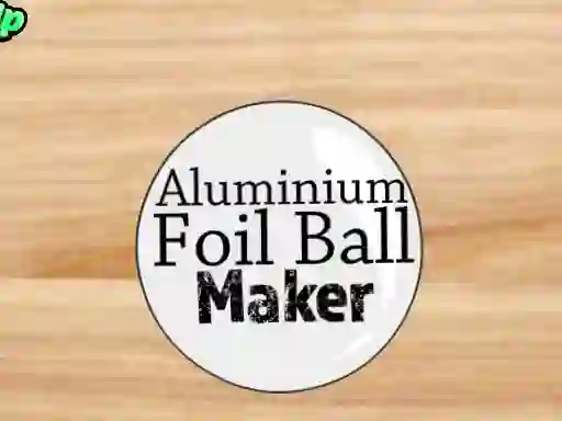 بازی Aluminium Foil Ball Maker آنلاین