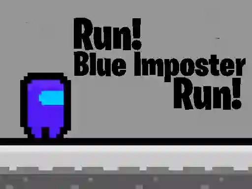 بازی Run! Blue Imposter Run! آنلاین