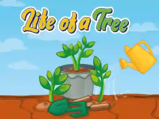 بازی Life of a Tree آنلاین