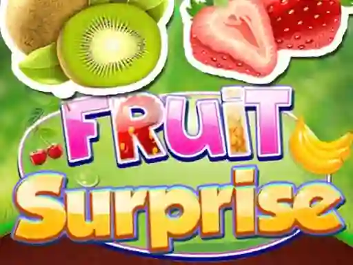 بازی Fruit Surprise آنلاین