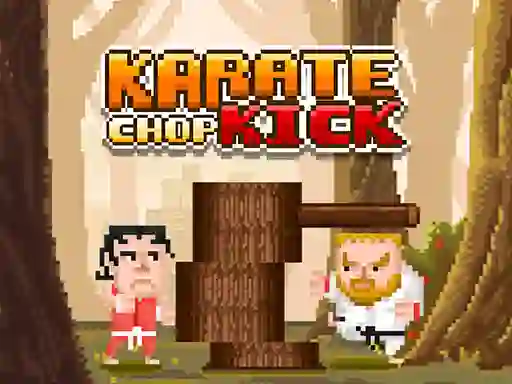 بازی Karate Chop Kick آنلاین