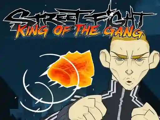 بازی Street Fight: King of the Gang آنلاین
