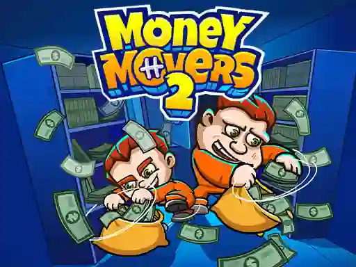 بازی Money Movers 2 آنلاین