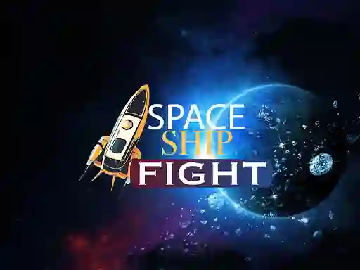 بازی SpaceShip Fight آنلاین