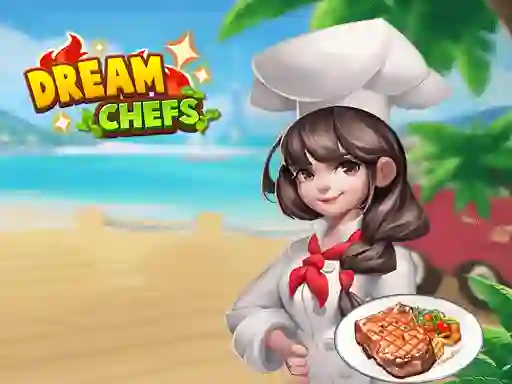 بازی Dream Chefs آنلاین