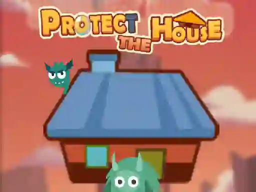 بازی Protect The House آنلاین
