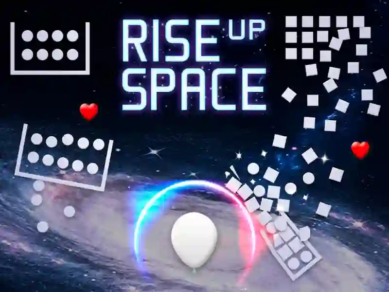 بازی Rise Up Space آنلاین