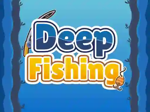 بازی Deep Fishing آنلاین