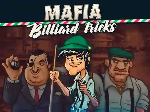 بازی Mafia billiard tricks آنلاین