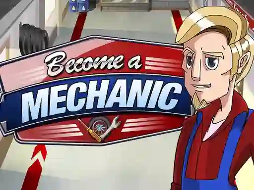 بازی Become a mechanic آنلاین