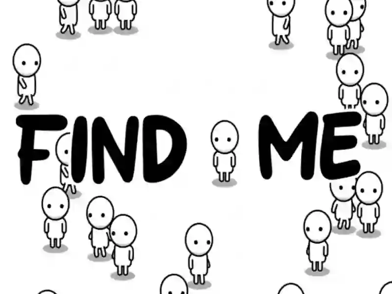 بازی Find Me آنلاین