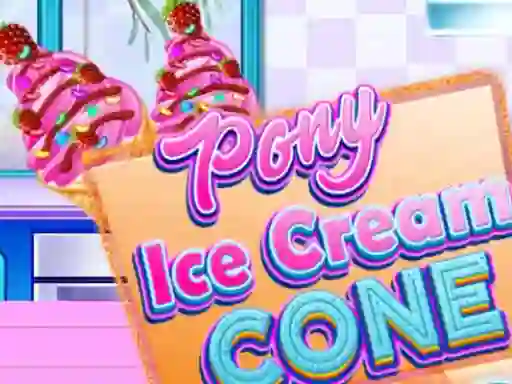 بازی Pony Ice Cream Cone آنلاین