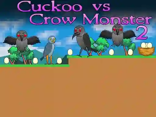 بازی Cuckoo vs Crow Monster 2 آنلاین