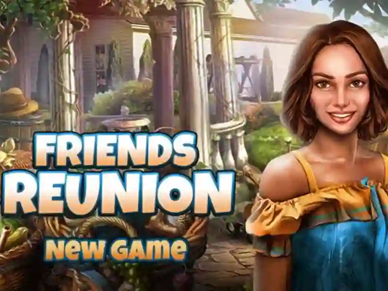 بازی Friends Reunion آنلاین