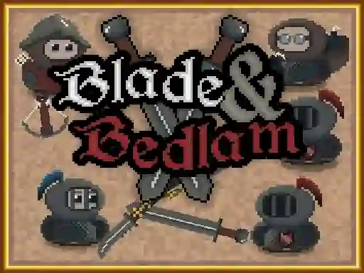 بازی Blade & Bedlam آنلاین