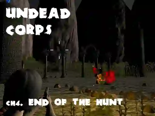 بازی Undead Corps CH4. End of the Hunt آنلاین