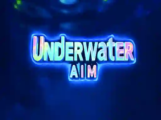 بازی Underwater Aim آنلاین