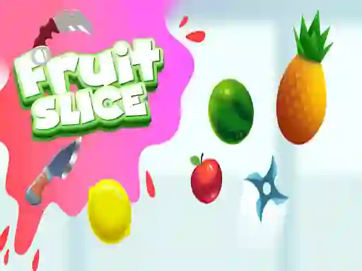 بازی Fruit Slice آنلاین