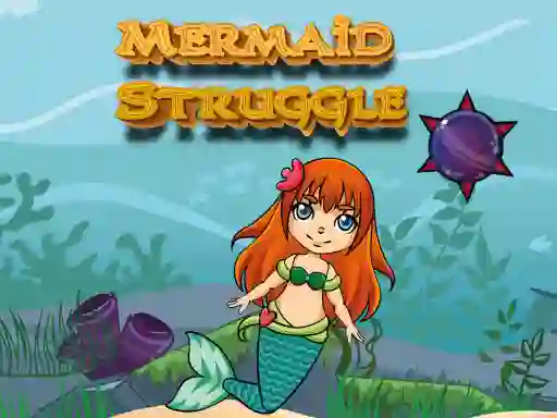 بازی Mermaid Struggle آنلاین
