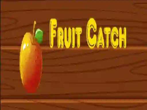بازی Fruit catch آنلاین