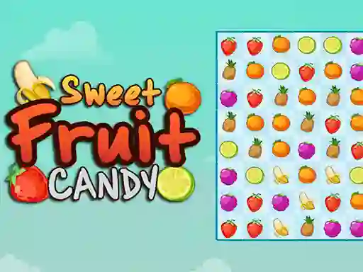 بازی Sweet Fruit Candy آنلاین