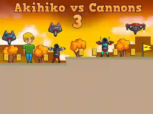 بازی Akihiko vs Cannons 3 آنلاین