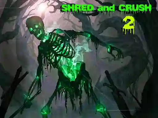 بازی Shred and Crush 2 آنلاین