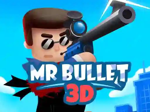 بازی Mr Bullet 3D online آنلاین