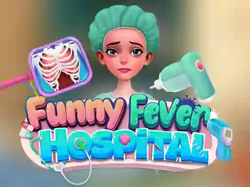 بازی Funny Fever Hospital آنلاین