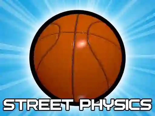 بازی Street Physics آنلاین