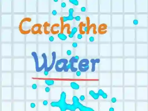 بازی Catch the water آنلاین