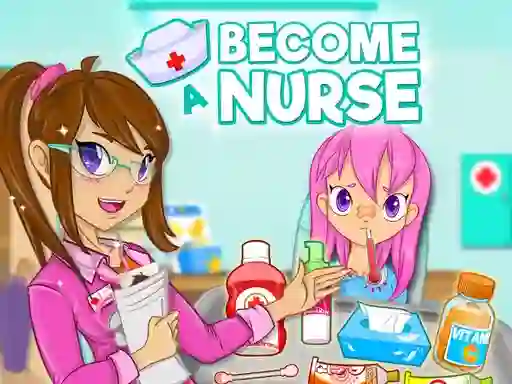 بازی Become a Nurse آنلاین