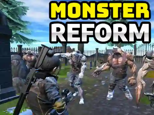 بازی Monster Reform آنلاین