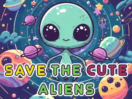بازی Save The Cute Aliens آنلاین
