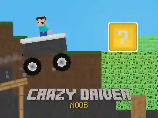 بازی Crazy Driver Noob آنلاین