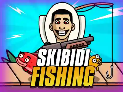 بازی Skibidi Fishing آنلاین