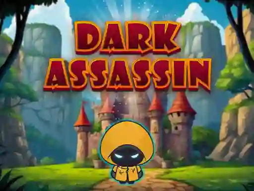 بازی Dark Assassin آنلاین