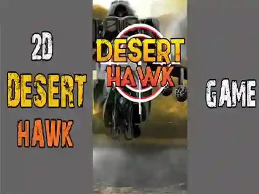 بازی Desert Hawk آنلاین