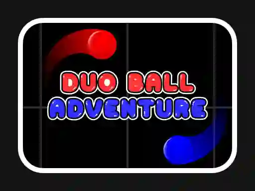 بازی Duo Ball Adventure آنلاین