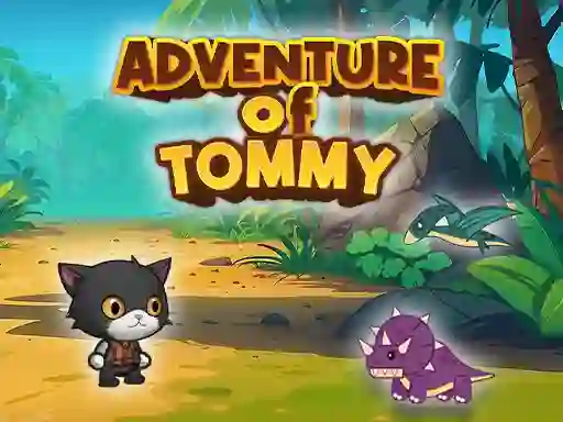 بازی Advanture Of Tommy آنلاین