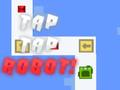 بازی ﺪﯿﻧﺰﺑ ﻪﺑﺮﺿ Tap Robot ﯼﻭﺭ  آنلاین