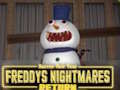 بازی Freddys Nightmares Return ﻮﻧ ﻝﺎﺳ ﮎﺎﻨﺳﺮﺗ  آنلاین