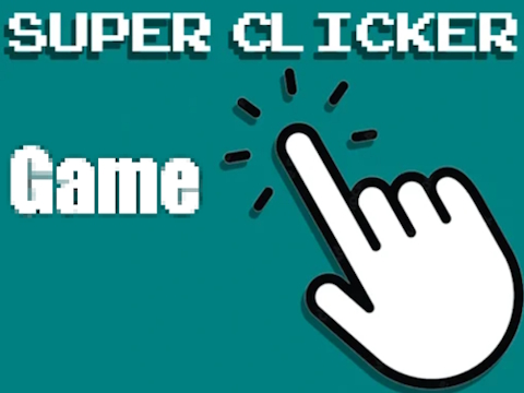 بازی Super Clicker ﯼﺯﺎﺑ  آنلاین